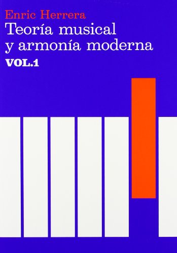Teoría musical y armonía moderna vol. I (Música)