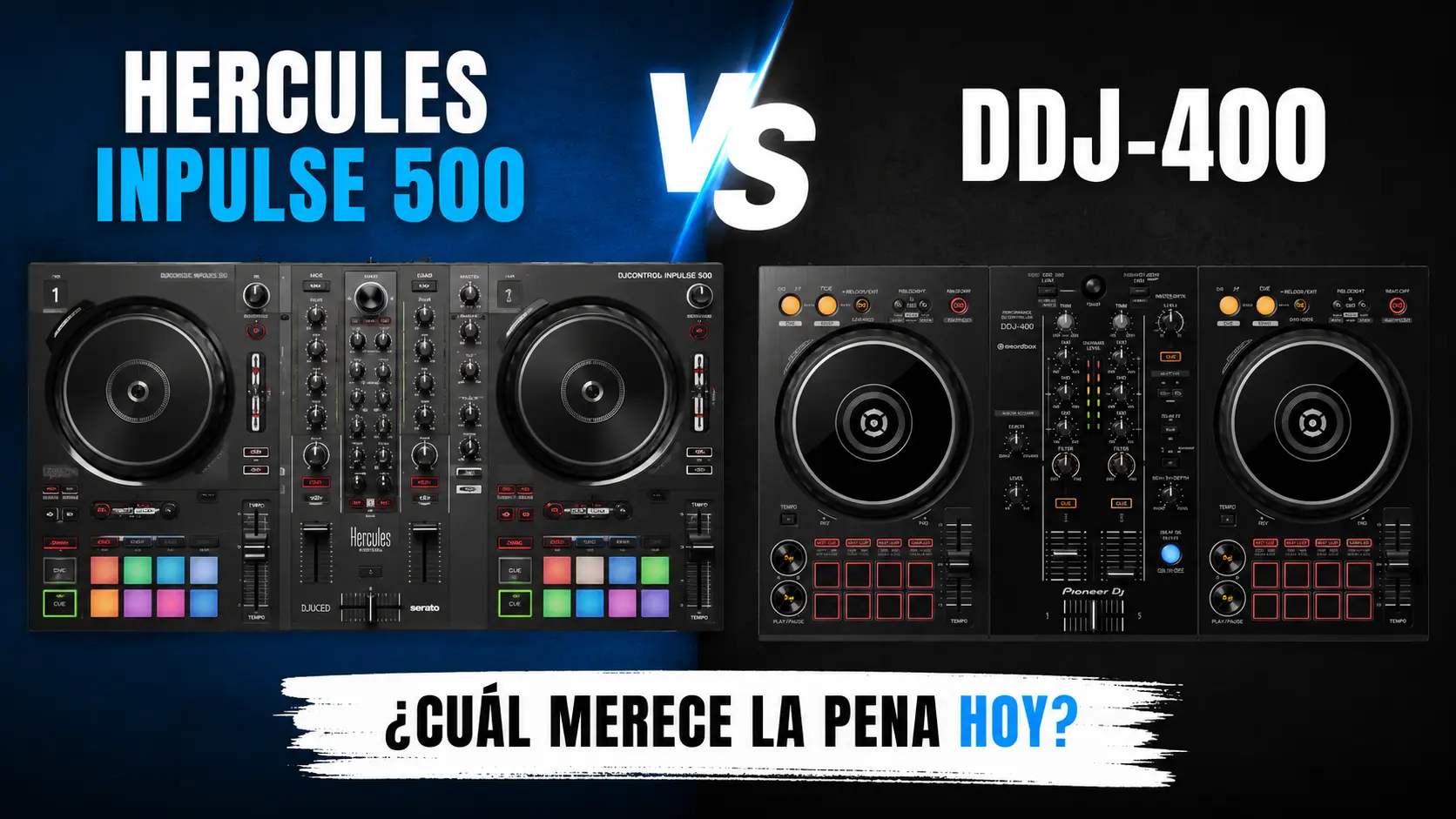 Hercules Inpulse 500 vs DDJ-400 comparativa de controladores DJ