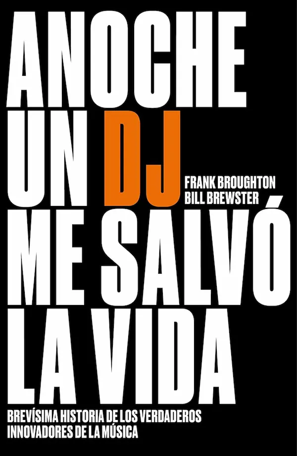Portada del libro Anoche un DJ me salvó la vida